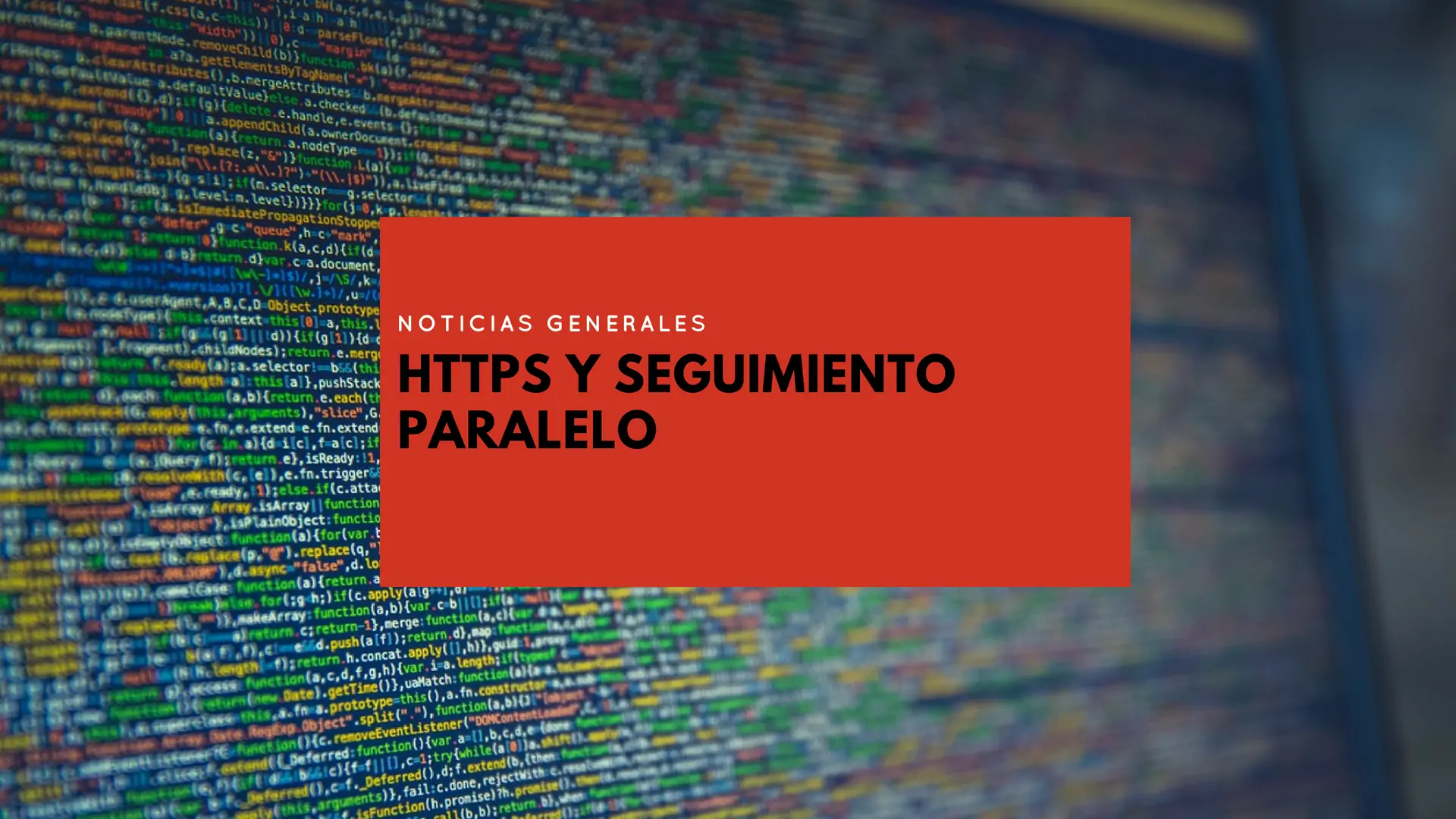 HTTPS Y SEGUIMIENTO PARALELO