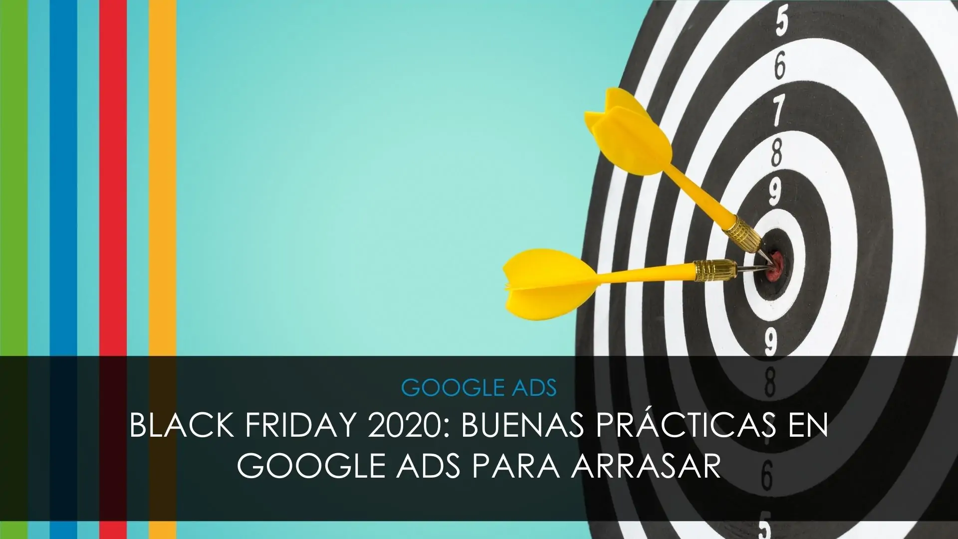 Black Friday 2020: Buenas prácticas en Google Ads para arrasar