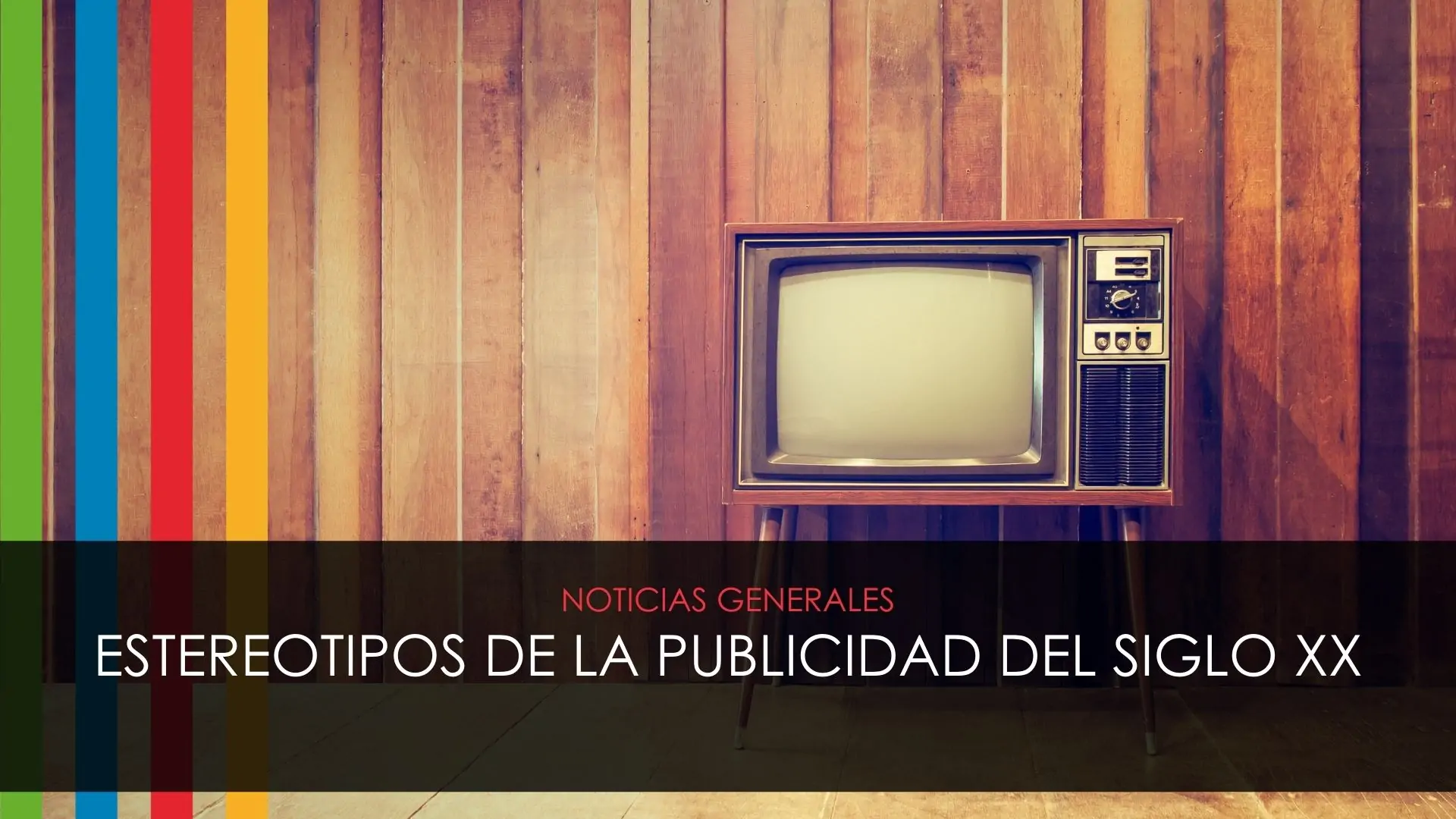 estereotipos de la publicidad del siglo xx