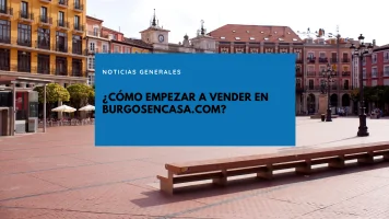 Cómo vender en Burgos en Casa