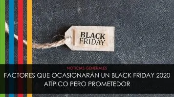 Black Friday 2020: atípico pero prometedor