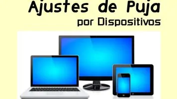 Ajustes por dispositivos en Google AdWords