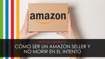 como ser un amazon seller y no morir en el intento
