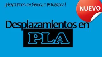 ¡NUEVO! Desplazamientos en PLA