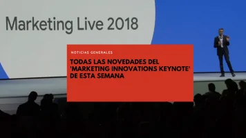 Novedades del Google Marketing Live